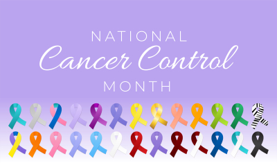 Image that reads National Cancer Month with colorful ribbons underneath