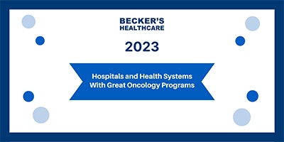 Image of Becker's Healthcare award for 2023, which says Hospitals and Health Systems with Great Oncology Programs